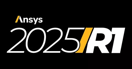 Ansys 2025 R1: Cập nhật sản phẩm phần mềm mô phỏng